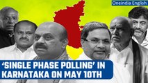 Karnataka Assembly Elections: Voting to take place on 10th May, results on 13th May | Oneindia News