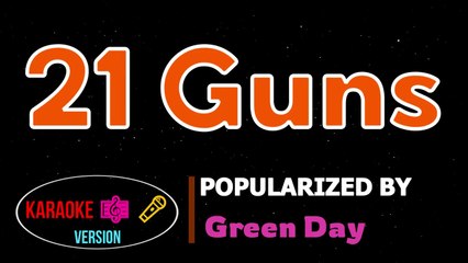 21 Guns - Green Day  Karaoke Version _