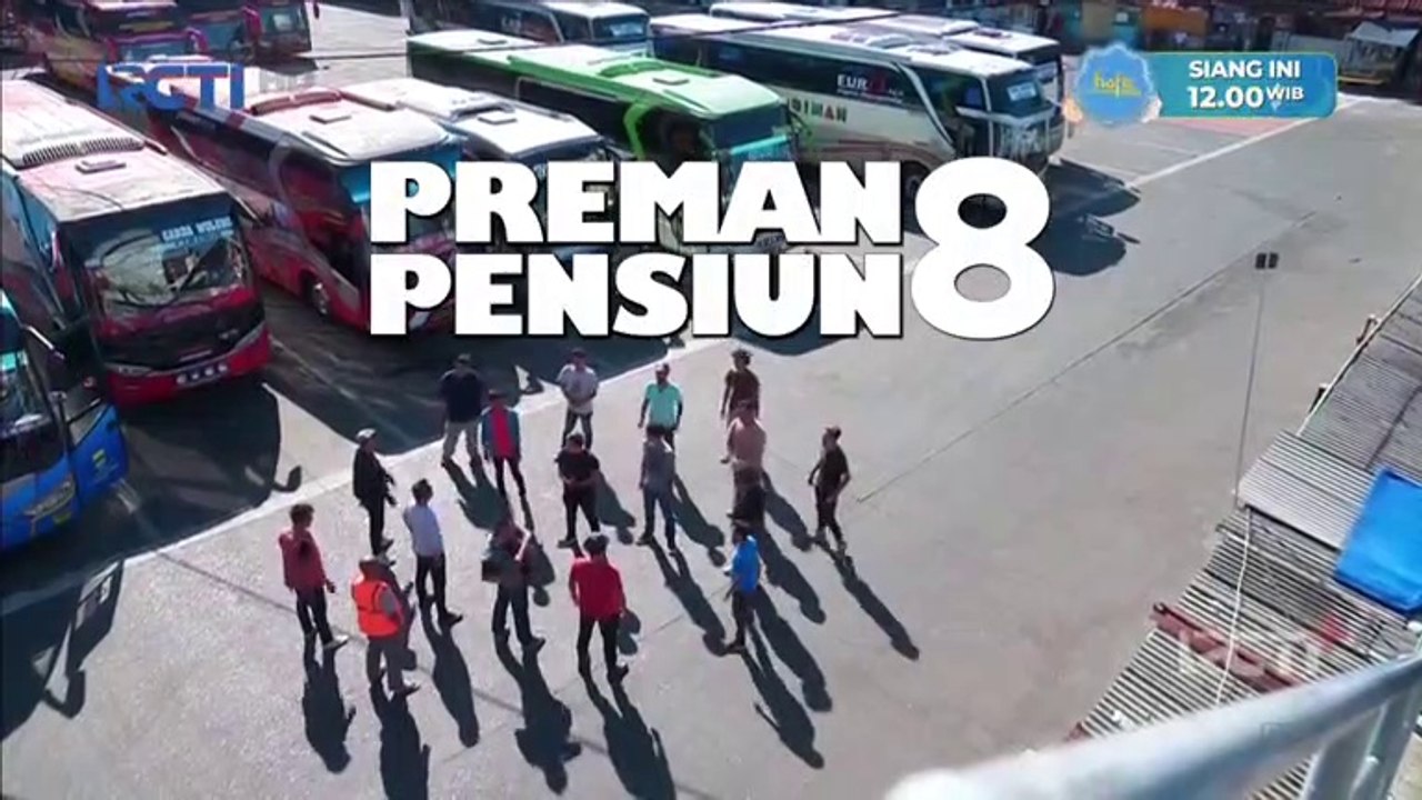 Preman Pensiun 8 Eps. 7
