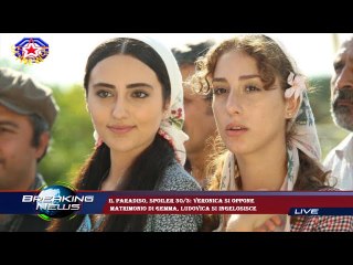 Il Paradiso, spoiler 30/3: Veronica si oppone  matrimonio di Gemma, Ludovica si ingelosisce