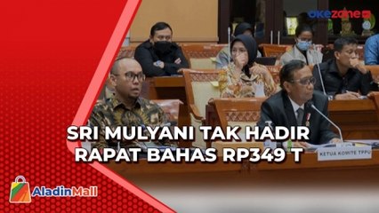 Sri Mulyani Tak Hadir Rapat Bahas Rp349 T, Anggota Komisi III Protes