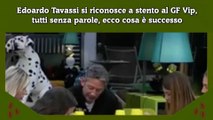 Edoardo Tavassi si riconosce a stento al GF Vip, tutti senza parole, ecco cosa è successo
