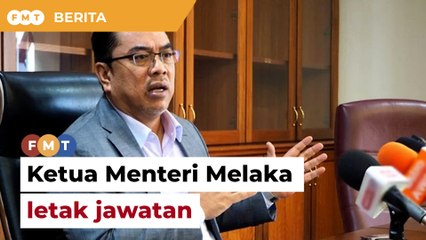 Sulaiman letak jawatan KM Melaka