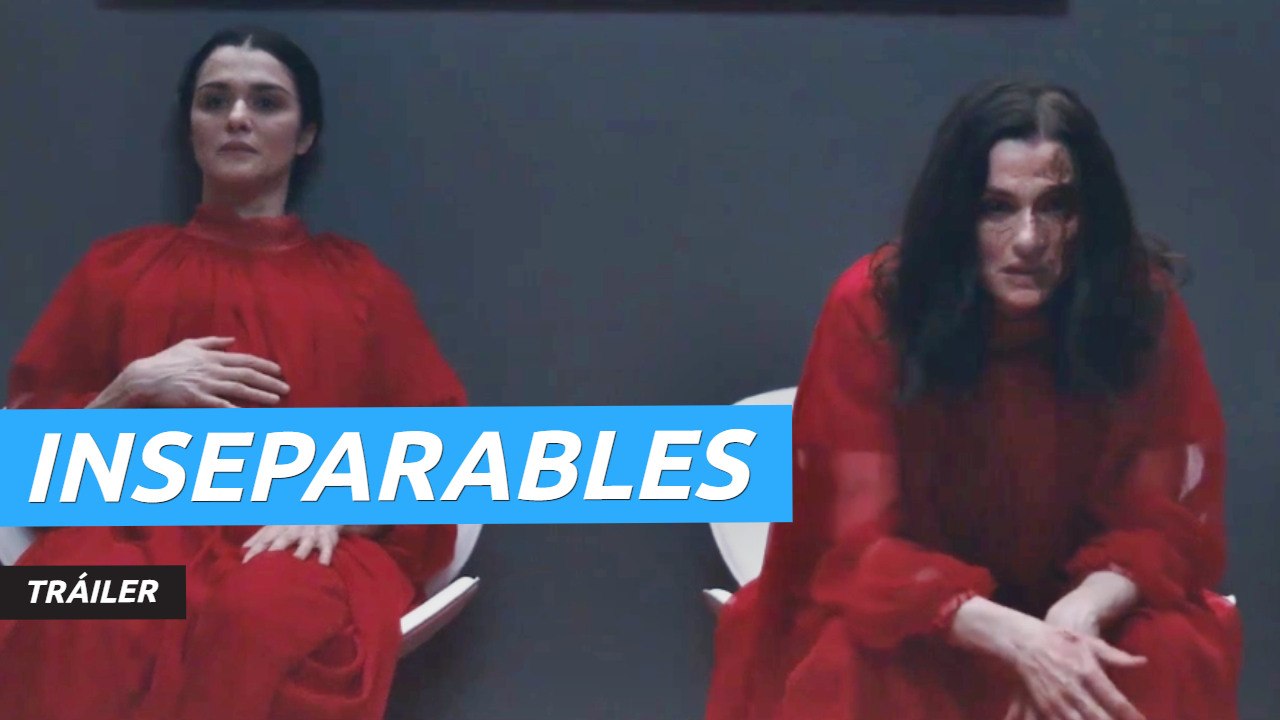 Tráiler de Inseparables, remake de la película de David Cronenberg con Rachel Weisz