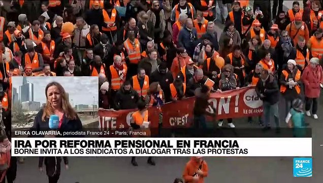 Informe desde París: Borne invita a sindicatos a dialogar tras 10 días de protestas