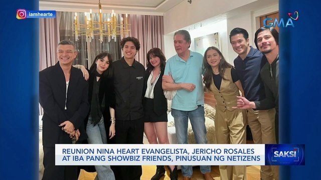 Reunion nina Heart Evangelista, Jericho Rosales at iba pang showbiz friends, pinusuan ng netizens | Saksi