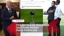 Indonesia Batal Jadi Tuan Rumah Piala Dunia U20, FIFA Janji Tetap Bantu PSSI