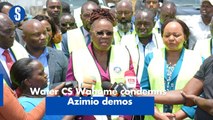 Water CS Wahome condemns Azimio demos