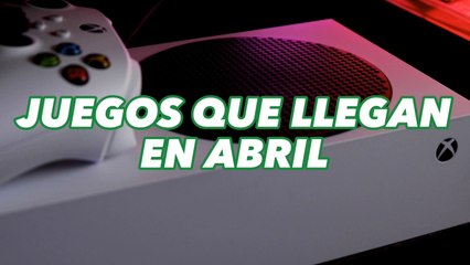 Juegos que llegan al #gamepass en Abril