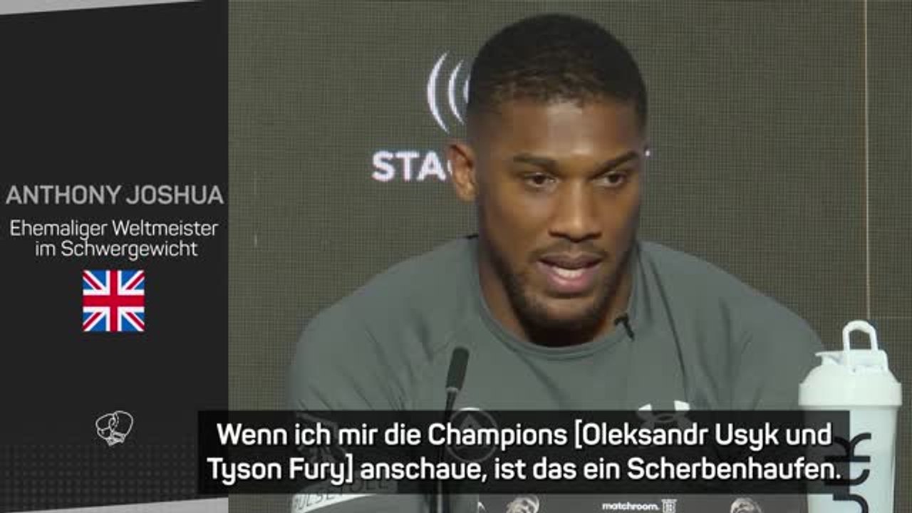 Joshua: "champions ein einziger scherbenhaufen"