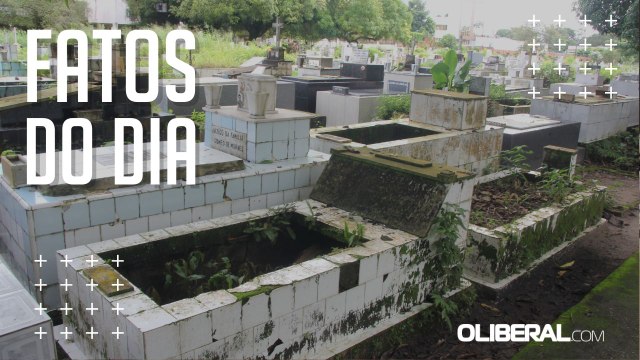 Mato e sujeira tomam conta dos principais cemitérios públicos de Belém