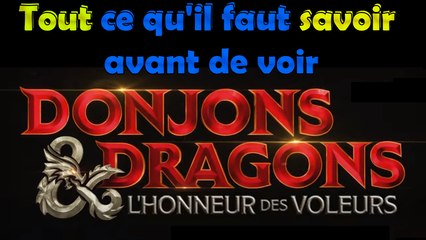 DONJONS ET DRAGONS Tout ce qu'il faut savoir avant de voir... (feat_ Rôliste TV)