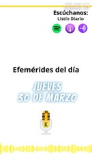 EFEMÉRIDES JUEVES 30 DE MARZO