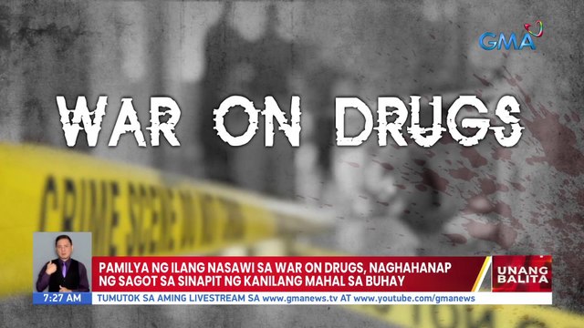 Pamilya ng ilang nasawi sa war on drugs, naghahanap ng sagot sa sinapit ng kanilang mahal sa buhay | UB