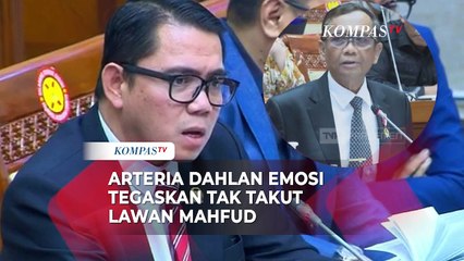 Arteria Dahlan Emosi Tegaskan Tak Takut Lawan Mahfud