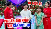 CHIA TAY trên sân khấu cặp đôi PHI LÊN LẠI xin ĐƯỢC HẸN HÒ trước sự chứng kiến CỦA MC QUYỀN LINH