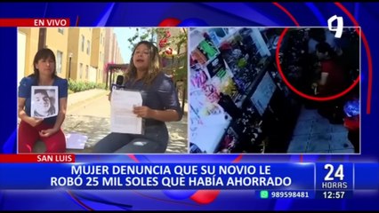 Sujeto roba 25 mil soles a su novia y comisaría no recibe la denuncia: "pensaban que era mentira"