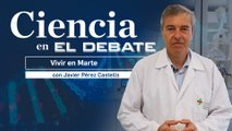 ¿Cómo sería vivir en Marte?, por Castells