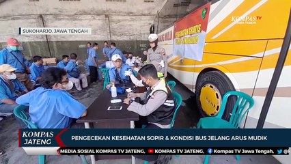 Pengecekan kesehatan Sopir dan Bus Jelang Arus Mudik