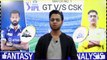 GT vs CSK Dream11 Team _ GT vs CHE Dream11 Prediction _ GT vs CHE Grand League Team _ IPL 2023