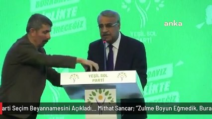 Yeşil Sol Parti Seçim Beyannamesini Açıkladı… Mithat Sancar: "Zulme Boyun Eğmedik, Buradayız"