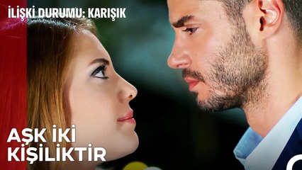 Romantik Telifi Kendi Ellerinle İttin - İlişki Durumu Karışık