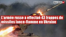 L'armée russe bombarde des bases ukrainiennes avec des missile lance-flamme