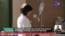 Kakulangan sa nurse, pinatutugunan ni PBBM; CHED, may mga hakbang na raw para rito | SONA