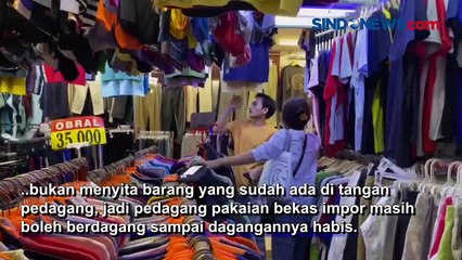 Download Video: Kunjungi Pasar Senen Bertemu Pedagang Thrifting, Mendag Zulkifli: Pedagang Masih Boleh Berjualan