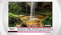 Rádio Cast | Tangará da Serra, a capital do sudoeste do Mato Grosso