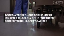 Georgia Teen Fought for His Life in ICU After Allegedly Being 'Tortured,' Forced to Drink, Spray-Painted