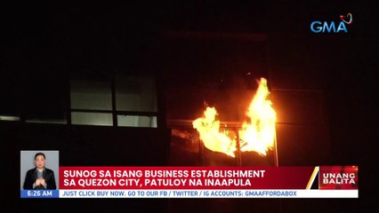 Sunog sa isang business establishment sa Quezon City, patuloy na inaapula | UB