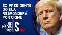 Donald Trump é indicado por gastos omitidos com atriz pornô