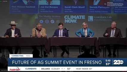 Future of Ag Summit takes place in Fresno