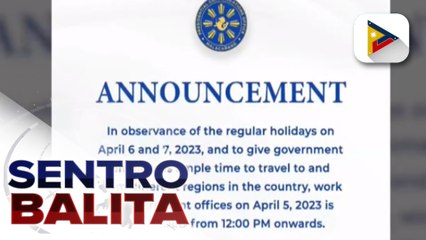 Pasok sa mga tanggapan ng pamahalaan sa Abril 5, half-day na lang ayon sa Malacañang