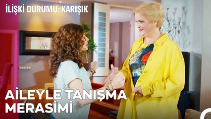 Ne Tatlış Bir Kayınvalidem Olacak Ya! - İlişki Durumu Karışık