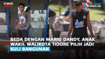 Beda dengan Mario Dandy, Anak Wakil Walikota Tidore Pilih Jadi Kuli bangunan