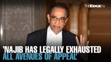 NEWS: ‘Legally Najib has exhausted all avenues of appeal’