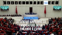 Le Parlement turc ratifie l'adhésion de la Finlande à l'OTAN