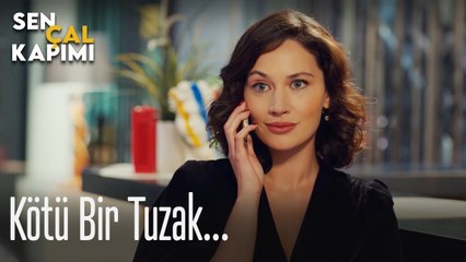 Kötü bir tuzak - Sen Çal Kapımı