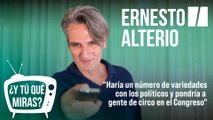 ¿Y tú qué miras? Con Ernesto Alterio