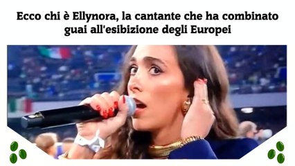 Ecco chi è Ellynora, la cantante che ha combinato guai all'esibizione degli Europei
