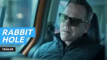 Tráiler de Rabbit Hole, la nueva serie de intriga con Kiefer Sutherland que llega a SkyShowtime