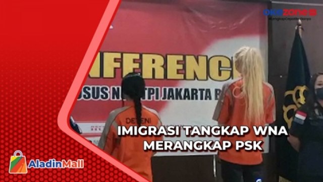 Jadi PSK, WNA Asal Uzbekistan dan Maroko Ditangkap Imigrasi Jakbar