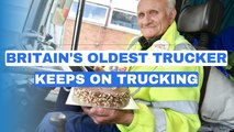 UK's oldest truck driver: 91 and still on the road