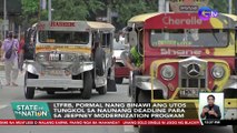 LTFRB, pormal nang binawi ang utos tungkol sa naunang deadline para sa Jeepney Modernization Program | SONA