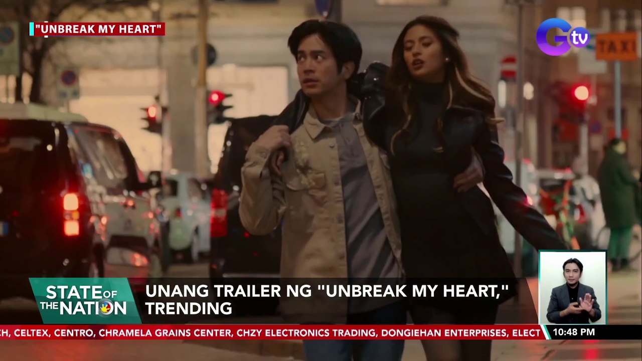Unang trailer ng "Unbreak My Heart," trending | SONA
