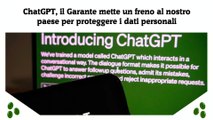ChatGPT, il Garante mette un freno al nostro paese per proteggere i dati personali