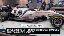 Exposición de la F1 en Madrid: fechas, dónde es, cuánto cuesta y cómo es