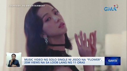 Music video ng solo single ni Jisoo na "Flower", 25M views na sa loob lang ng 11 oras | Saksi
